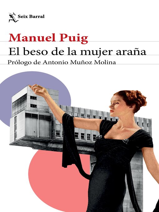 Detalles del título El beso de la mujer araña (NE) de Manuel Puig - Lista de espera